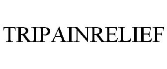 TRIPAINRELIEF