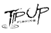 TIP UP FISHING