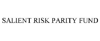 SALIENT RISK PARITY FUND