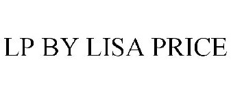 LP BY LISA PRICE