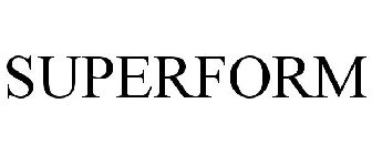 SUPERFORM