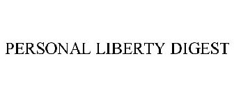PERSONAL LIBERTY DIGEST