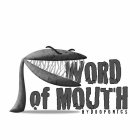WORD OF MOUTH HYDROPONICS