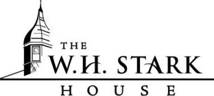 THE W.H. STARK HOUSE