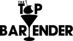 THE TOP BARTENDER