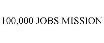 100,000 JOBS MISSION