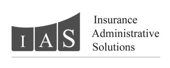 I A S INSURANCE ADMINISTRATIVE SOLUTIONS