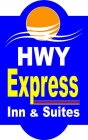 HWY EXPRESS INN & SUITES