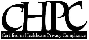 CHPC CERTIFIED IN HEALTHCARE PRIVACY COMPLIANCE