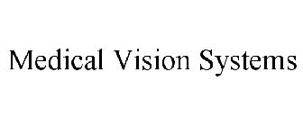 MEDICAL VISION SYSTEMS