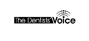 THE DENTISTS' VOICE