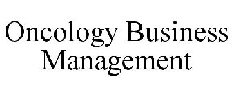 ONCOLOGY BUSINESS MANAGEMENT