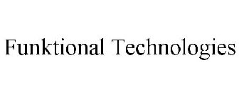 FUNKTIONAL TECHNOLOGIES