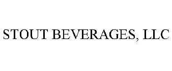 STOUT BEVERAGES, LLC