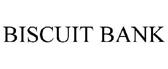 BISCUIT BANK