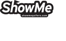 SHOWME SHOWMEGOLFERS.COM
