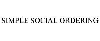 SIMPLE SOCIAL ORDERING