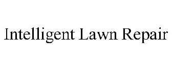 INTELLIGENT LAWN REPAIR