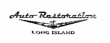 AUTO RESTORATION OF LONG ISLAND