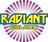 RADIANT COLORS