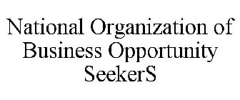 NATIONAL ORGANIZATION OF BUSINESS OPPORTUNITY SEEKERS