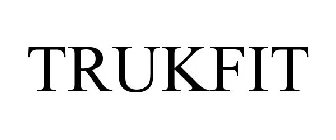 TRUKFIT