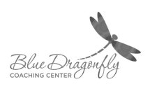 BLUE DRAGONFLY COACHING CENTER
