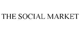 THE SOCIAL MARKET