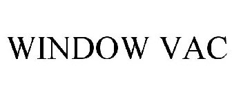 WINDOW VAC