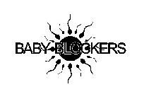 BABY BLOCKERS