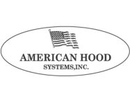 AMERICAN HOOD SYSTEMS, INC.