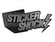 STICKER SHOCK