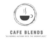 CAFE BLENDS 