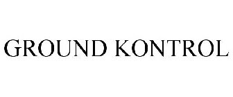 GROUND KONTROL