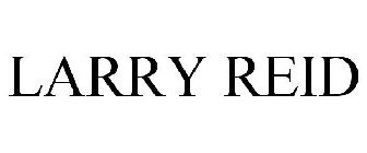LARRY REID