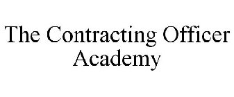 THE CONTRACTING OFFICER ACADEMY