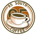 95 SOUTH COFFEE