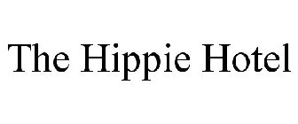 THE HIPPIE HOTEL