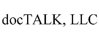 DOCTALK, LLC