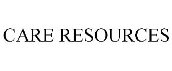 CARE RESOURCES