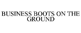 BUSINESS BOOTS ON THE GROUND
