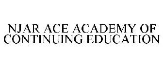 NJAR ACE ACADEMY OF CONTINUING EDUCATION