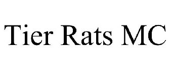 TIER RATS MC