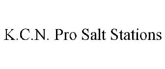 K.C.N. PRO SALT STATIONS