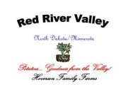 RED RIVER VALL NORTH DAKOTA/MINNESOTA POTATOES GOODNESS FROM THE VALLEY HOVERSON FAMILY FARMS