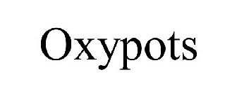 OXYPOTS