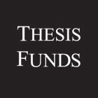 THESIS FUNDS