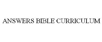 ANSWERS BIBLE CURRICULUM