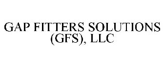 GAP FITTERS SOLUTIONS (GFS), LLC