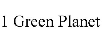 1 GREEN PLANET